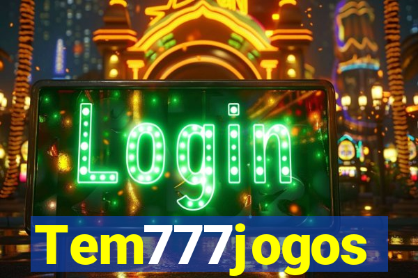 Tem777jogos