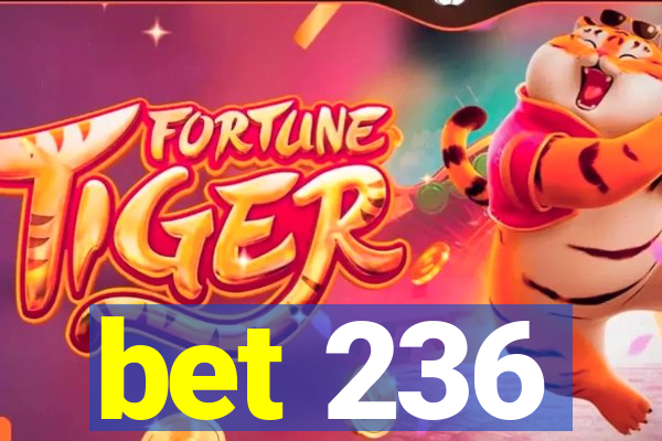 bet 236