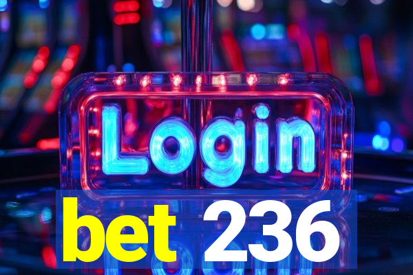 bet 236