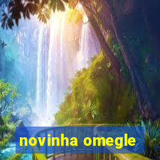 novinha omegle