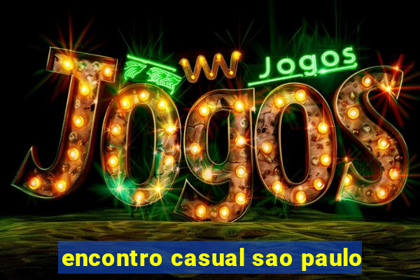 encontro casual sao paulo