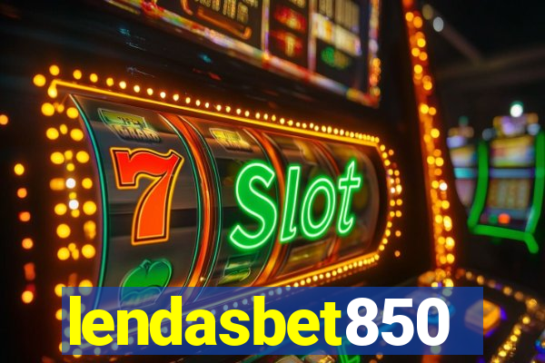 lendasbet850