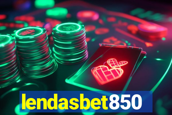 lendasbet850