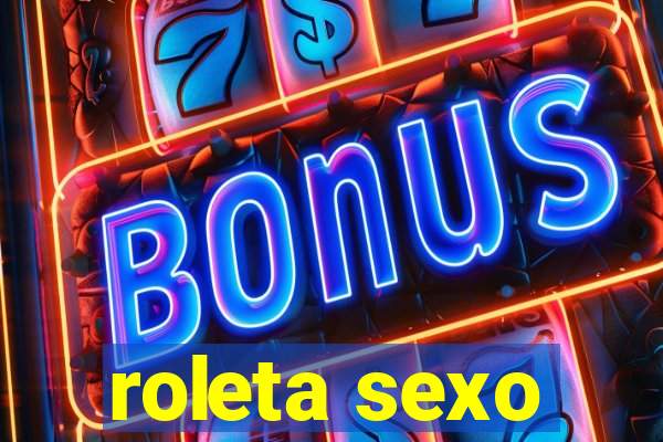 roleta sexo