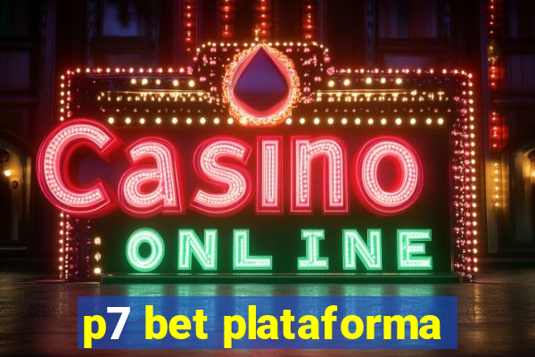 p7 bet plataforma