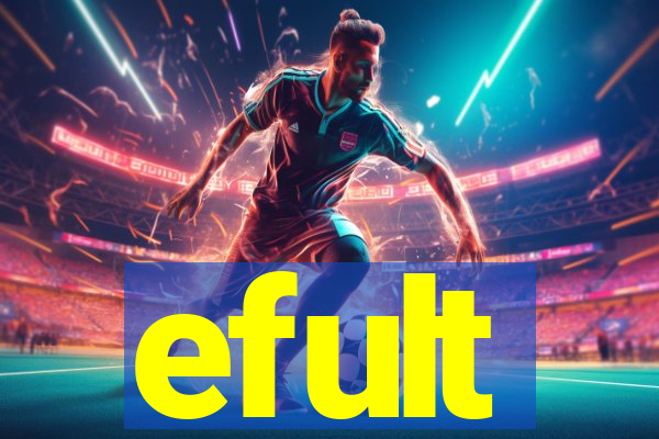 efult