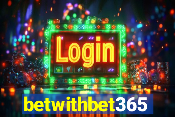 betwithbet365