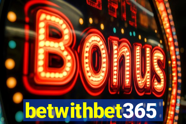 betwithbet365