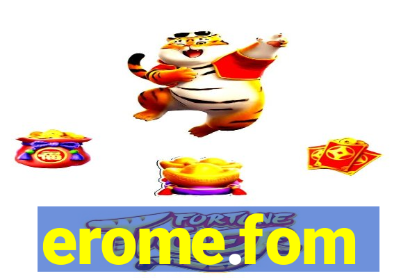 erome.fom