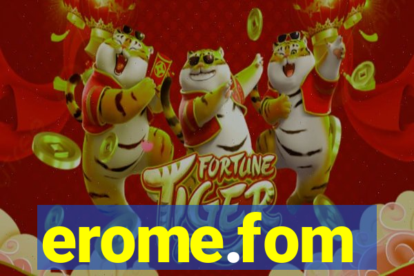 erome.fom