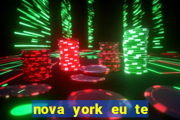 nova york eu te amo filme completo dublado download