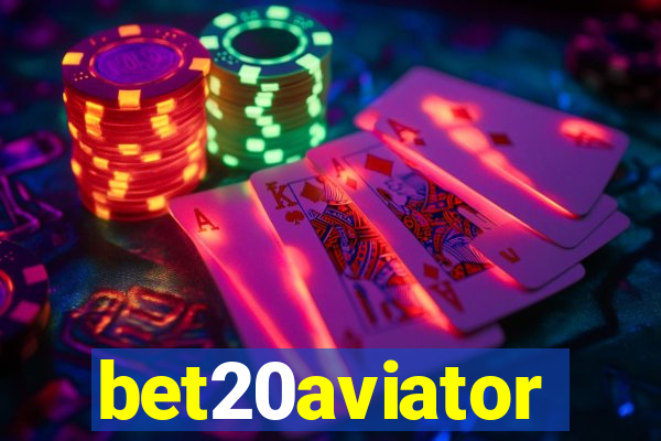 bet20aviator