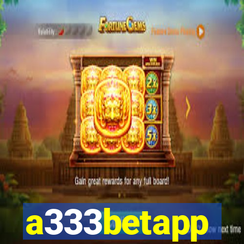 a333betapp