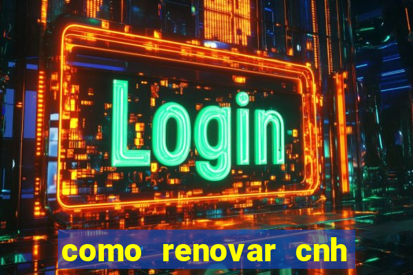 como renovar cnh na bahia
