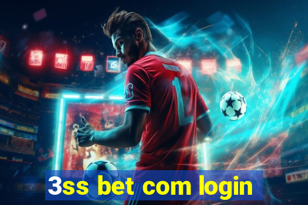 3ss bet com login
