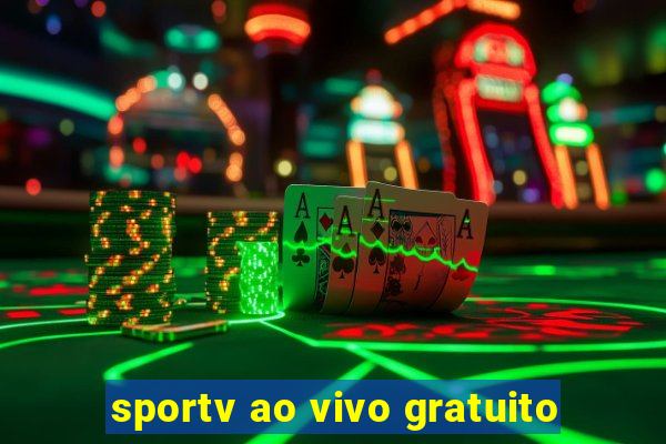 sportv ao vivo gratuito