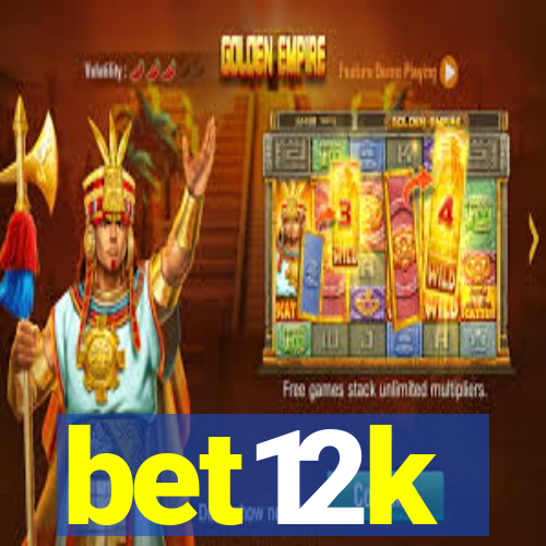 bet12k