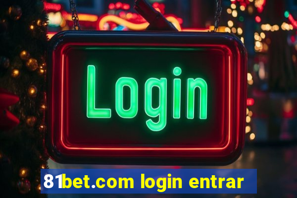 81bet.com login entrar
