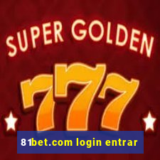 81bet.com login entrar