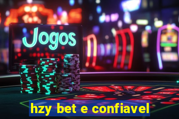 hzy bet e confiavel
