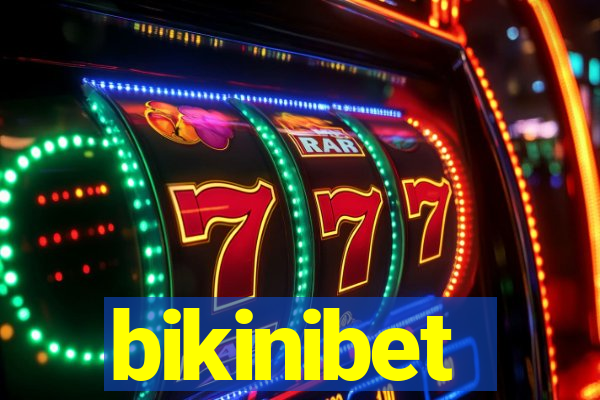 bikinibet