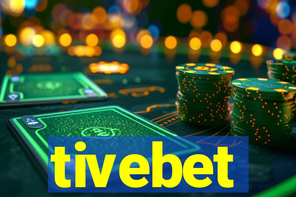 tivebet