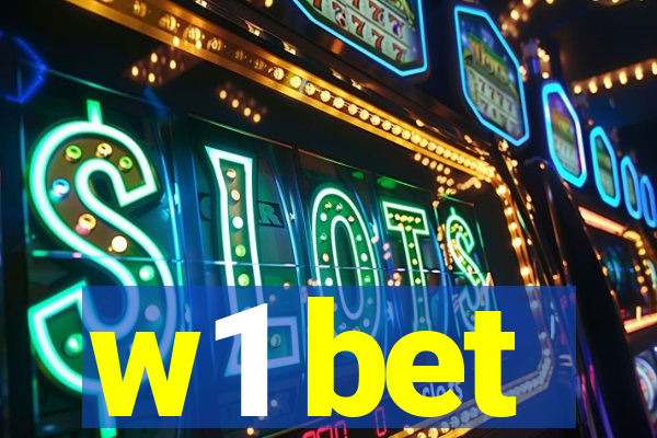 w1 bet