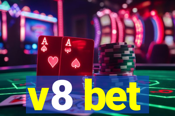 v8 bet