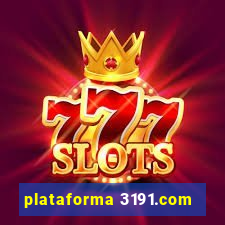 plataforma 3191.com