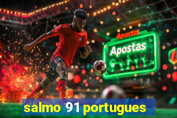 salmo 91 portugues