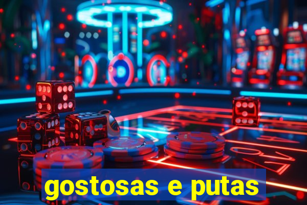 gostosas e putas
