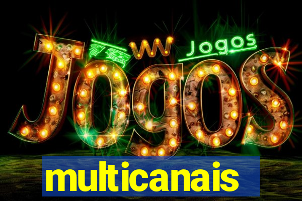 multicanais