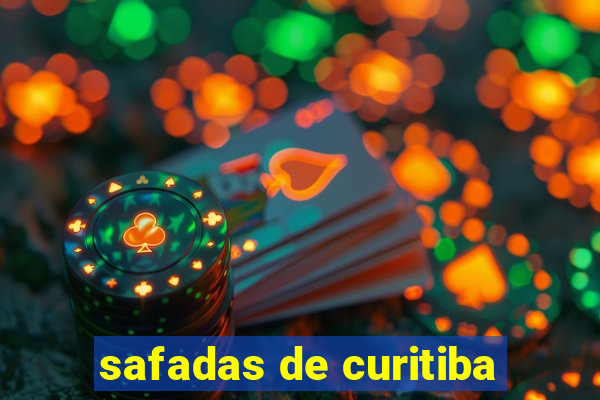 safadas de curitiba