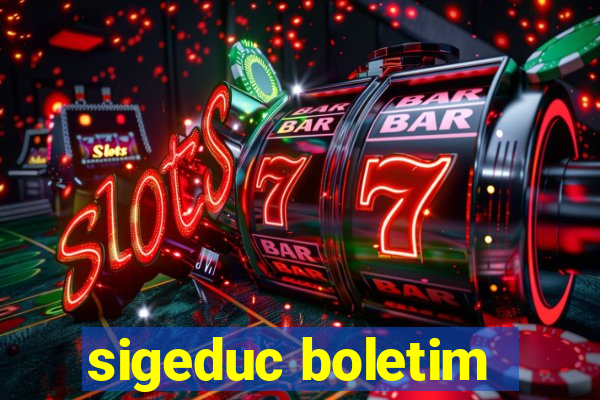 sigeduc boletim