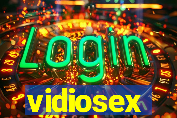 vidiosex