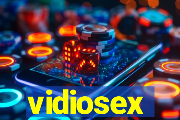 vidiosex