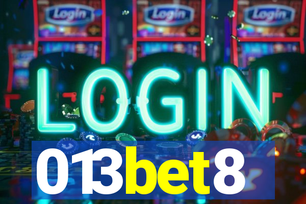 013bet8