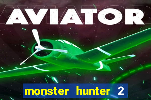 monster hunter 2 filme completo dublado