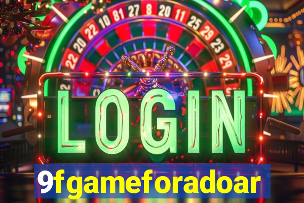 9fgameforadoar