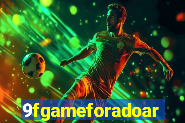 9fgameforadoar