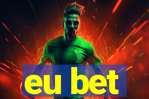 eu bet