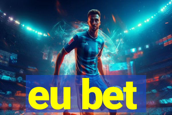 eu bet