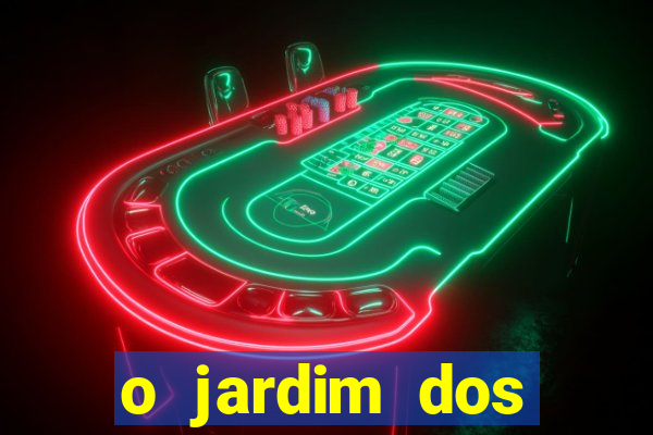 o jardim dos esquecidos a origem