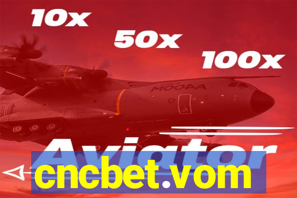 cncbet.vom