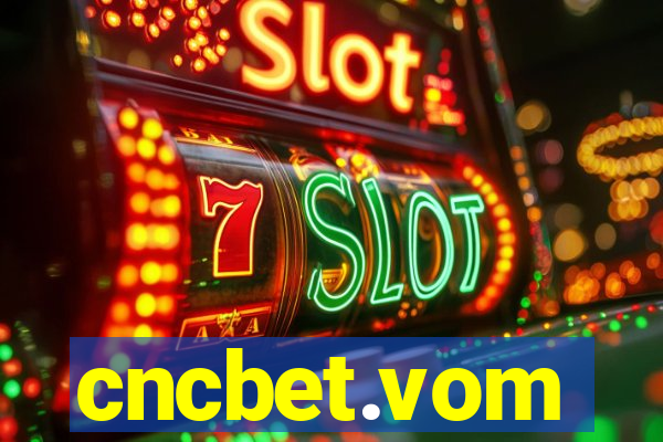 cncbet.vom