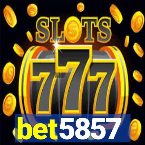 bet5857