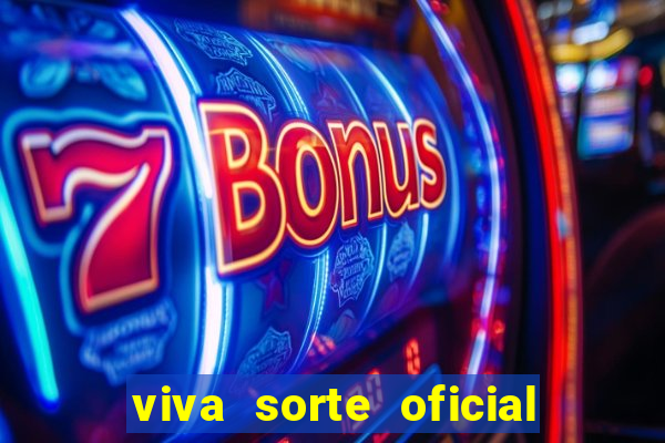viva sorte oficial com br comprar