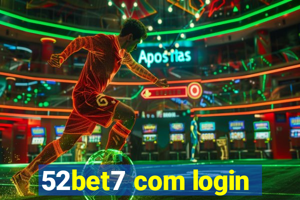 52bet7 com login