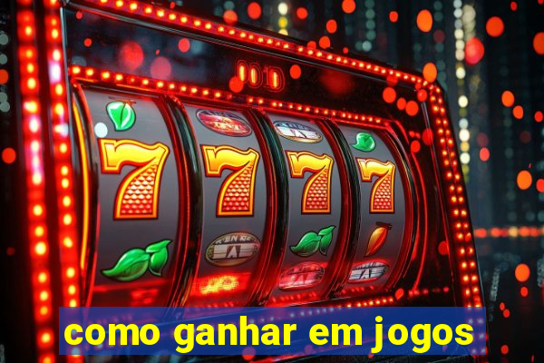 como ganhar em jogos