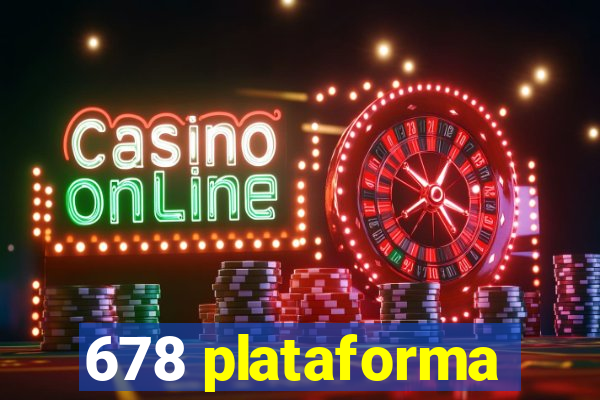 678 plataforma
